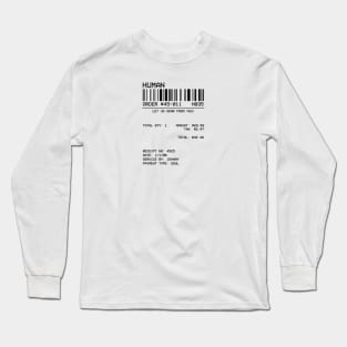 Human Receipt Long Sleeve T-Shirt